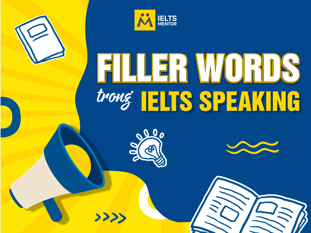 ielts mentor filler words