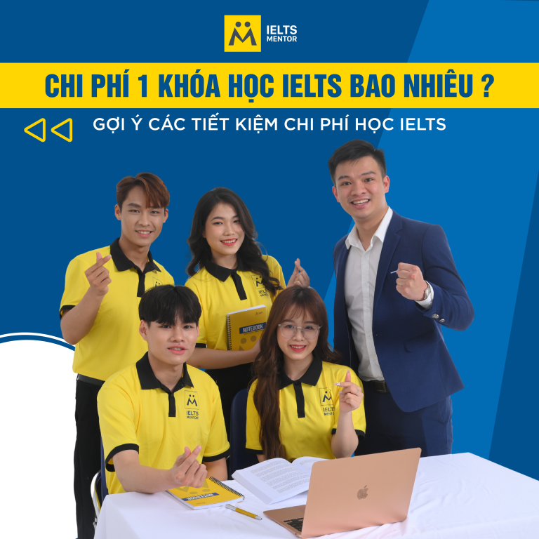 Chi Phí 1 Khóa Học Ielts Bao Nhiêu?